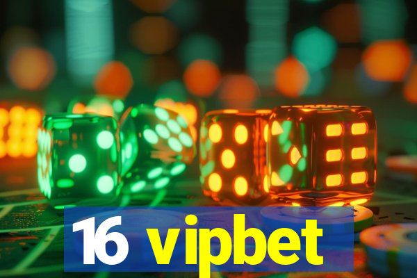 16 vipbet